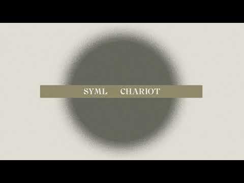 SYML - "Chariot" [Official Audio]