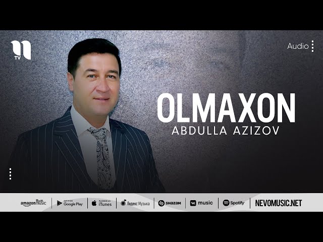 Abdulla Azizov - Olmaxon (audio 2022)
