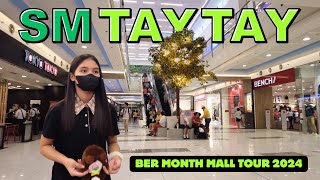 4k Sm City Taytay  2024 Ber Month Mall Tour I Taytay City Philippines