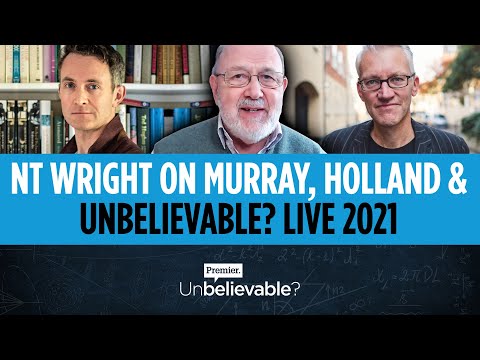 NT Wright talks Douglas Murray, Tom Holland & Unbelievable? 2021