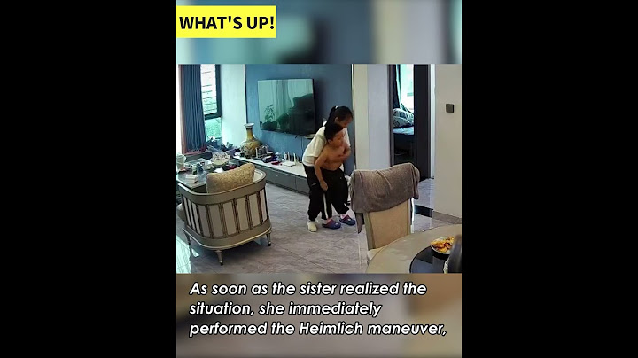 Chinese girl saved her little brother’s life by performing the Heimlich maneuver after he choked