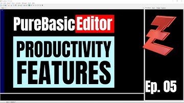PureBasic Editor - Productivity features - PureBasic 101