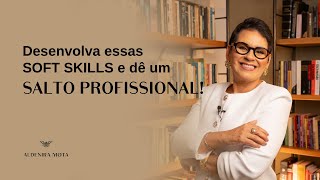 DESENVOLVA ESSAS SOFT SKILLS E DÊ UM SALTO PROFISSIONAL #softskills #carreira #altaperformance screenshot 1