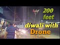 Diwali with drone || 200ft sutli bomb || Flying Baaz