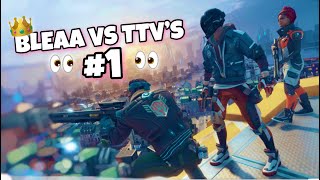 KIlling TTV's #1 (Bleaa vs TTV's)