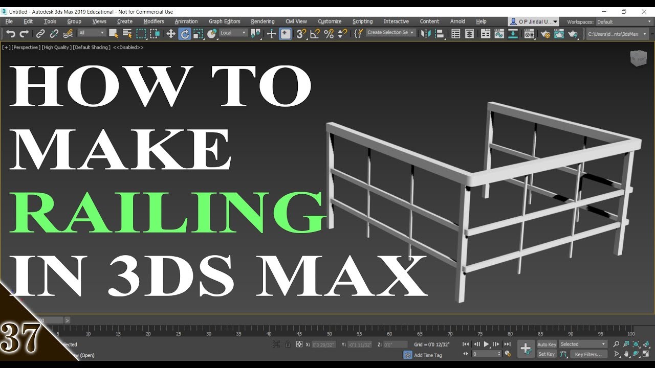 #37 || RAILING || 3DS MAX FULL MODELING TUTORIAL IN HINDI ||