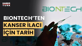 BioNTech kanser aşısıyla ilgili tarih verdi: 2026'yı işaret etti