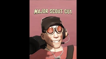 My Scout Variant 🏏 | [Major Scout Guy] | #tf2edit #tf2shorts #teamfortress2 #tf2 #edit #shorts