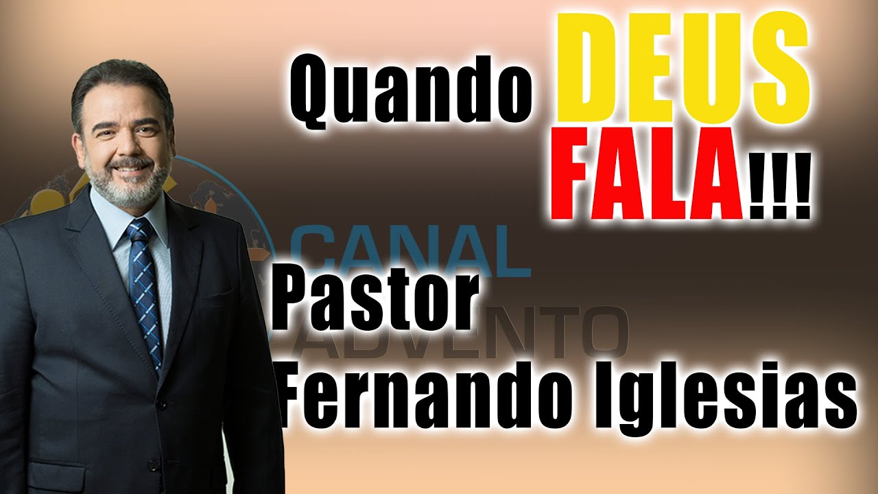 Quando Deus Fala - Pastor Fernando Iglesias