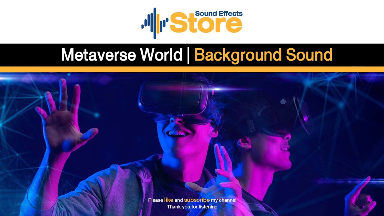 Metaverse World Background Sounds [ No Copyright ]
