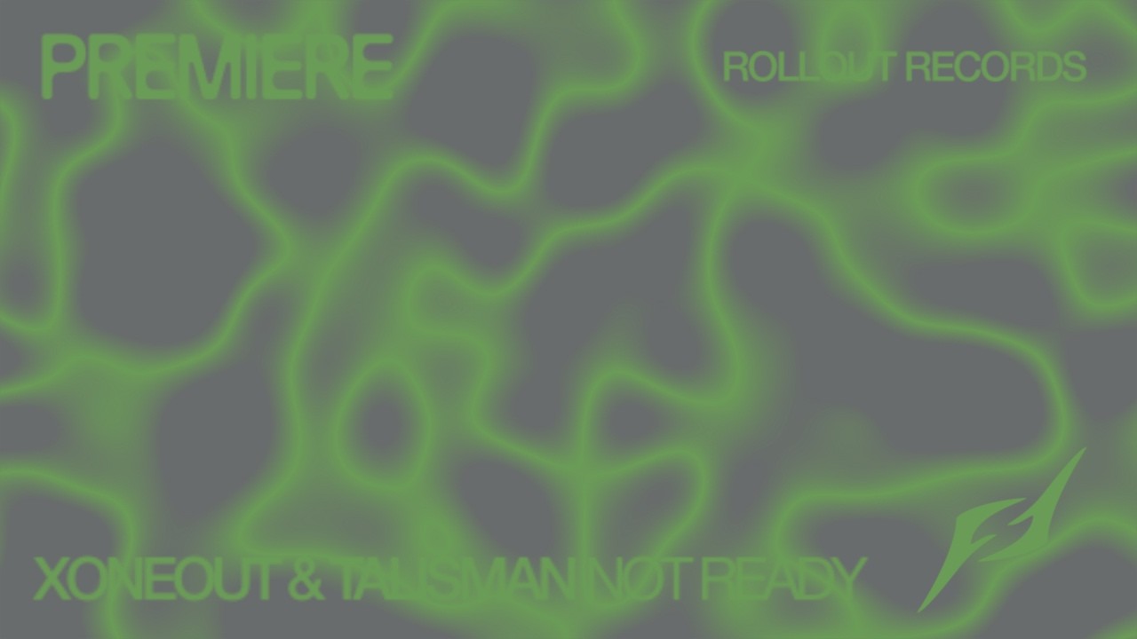 Watch Xoneout & Talisman - Not Ready on YouTube Watch Xoneout & Talisman - Not Ready on YouTube