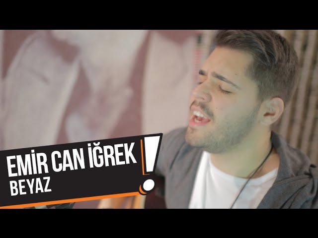 Emir Can İğrek - Beyaz (B!P Akustik) class=