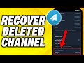 How To Recover Deleted Channel In Telegram 2025 How To Recover Deleted Channel In Telegram 2025