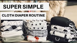 SUPER SIMPLE CLOTH DIAPER ROUTINE