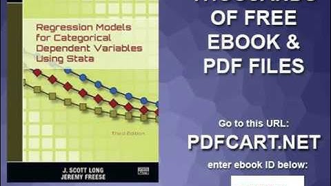 Regression Models for Categorical Dependent Variables Using Stata, Third Edition