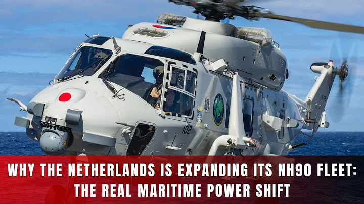 Why the Netherlands Is Expanding Its NH90 Fleet: The Real Maritime Power Shift
