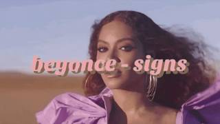 Beyonce - signs (slowed & reverb)