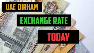 UAE Dirham Exchange rate today
