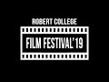 Rcaa robert college film festival trailer  rcff  rcfa