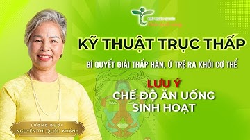 KỸ THUẬT TRỤC THẤP - HƯỚNG DẪN TỪ A-Z