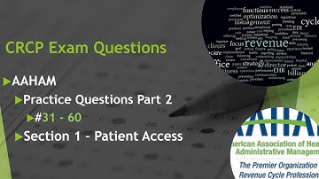 CRCP Section 1 Patient Access 31 - 60 Practice Exam (Part 2)