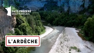 L'ARDÈCHE  Les 100 lieux qu'il faut voir  Documentaire complet