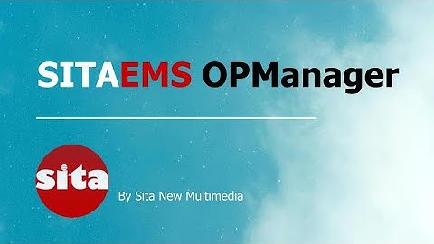 SitaEMS OPManager Part 1 - Introduction