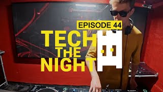 Deep Tech House Mix /  TECH THE NIGHT EP.44
