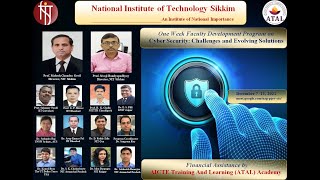 FDP Cyber Security: Challenges and Evolving Solutions (NIT Sikkim)# Lecture 2 of Day 1