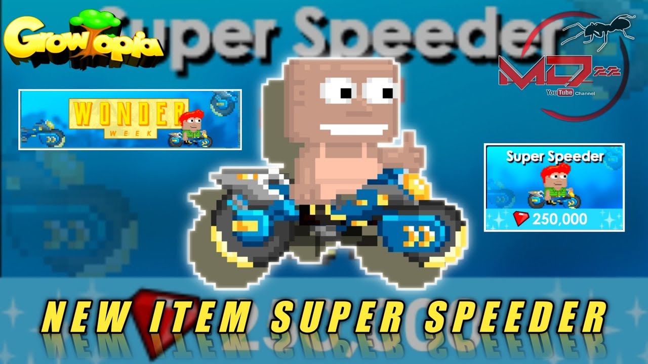 Super Speeder Growtopia Rivew New Item Riding