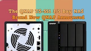 QNAP TS-551 NAS  Brand New Media NAS Server