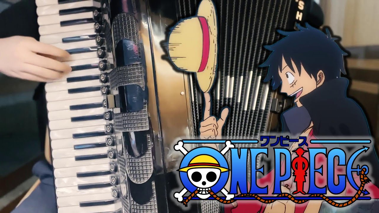 Accordion]ONE PIECE OP - We Are ! ワンピース - YouTube