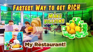 How To Get More Money Fast | How to Get Rich in My Restaurant 👨‍🍳 Roblox