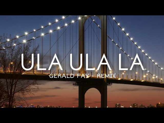 DJ ULA ULA LA - GERALD FAY REMIX DISCOTANAH 2021 NEW ! class=