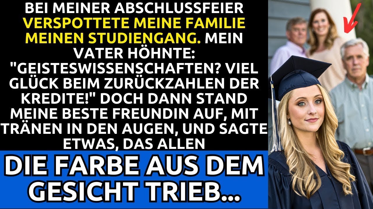 Meine Familie Verspottete Meinen Abschluss   Bis Meine Beste Freundin Ein Geheimnis Lüftete