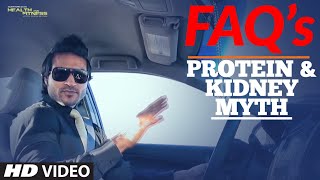 FAQ 6  Protein and Kidney Myth: Does Protein Effects Kidneys?
