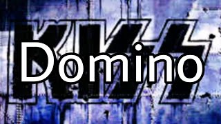 KISS - Domino (Lyric Video)