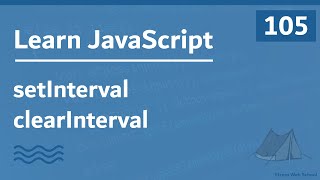 Learn JavaScript In Arabic 2021 - #105 - setInterval and clearInterval