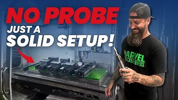 CNC Setup Without Probes—Here’s How! | The Process Ep.1