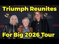Capture de la vidéo Triumph Reunites And Announce Big 2026 Tour
