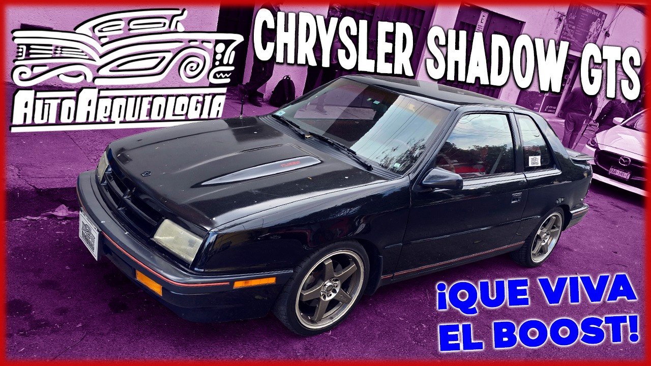 Chrysler Shadow GTS: ¡Por el poder del boost! / AutoArqueología - YouTube