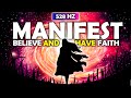 528 Hz - The Secret Key to Manifesting Your Big Blessing !!! Believe and Have Faith