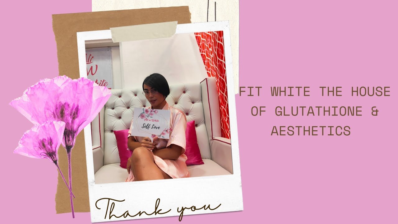 fit white the house of glutathione Fitwhite-MANILA branch irritative product Get Brighter and Glowing skin