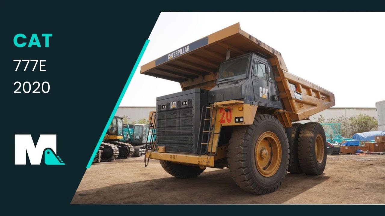 Cat 777E Rigid Dump Truck | 2020