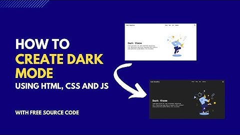 How to create Dark mode effect using HTML, CSS and JS | Tutorial for beginners.