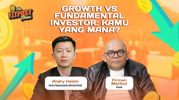 GROWTH VS FUNDAMENTAL INVESTOR: KAMU YANG MANA? BERSAMA ANDRY HAKIM - THE FITPOST SHOW