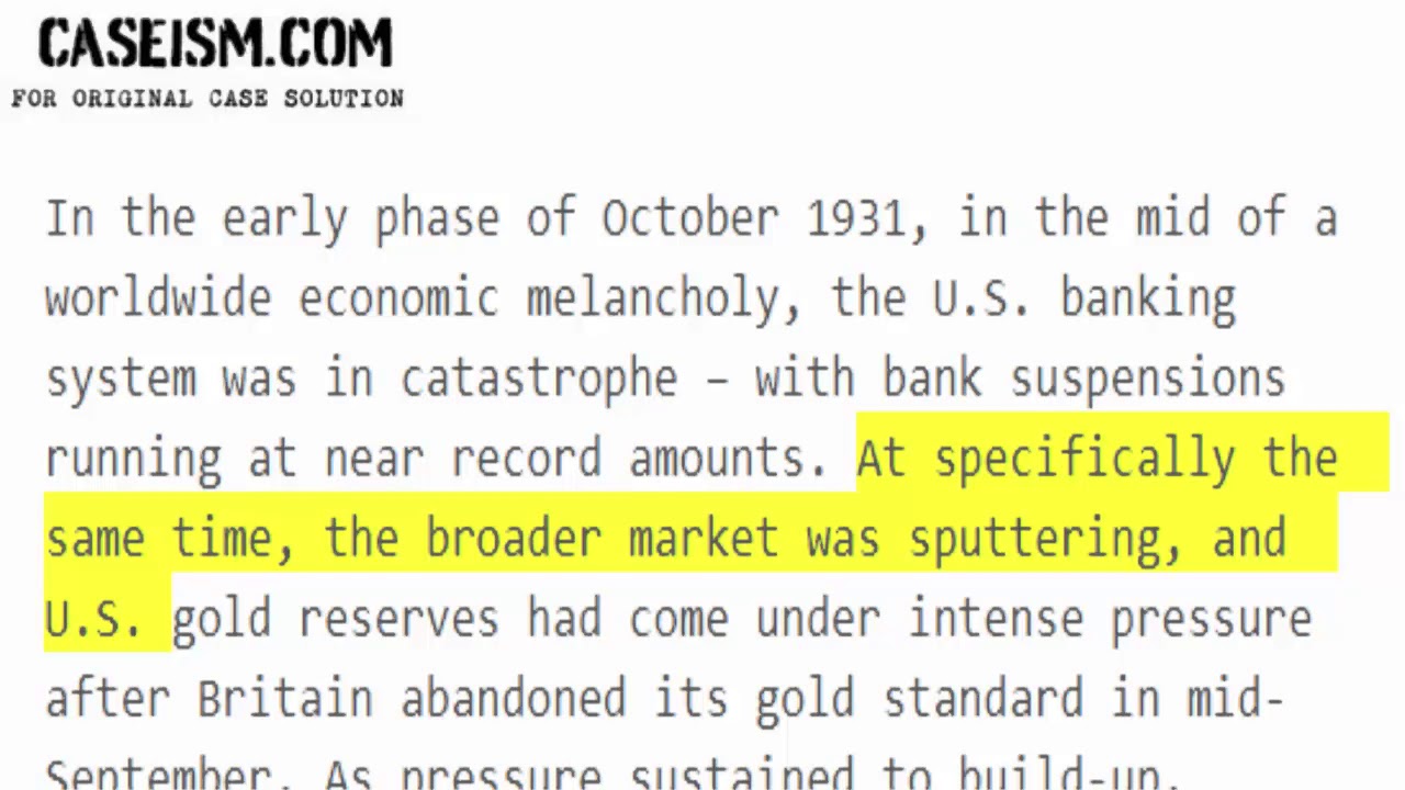 The Federal Reserve and the Banking Crisis of 1931 Case Solution & Analysis Caseism.com