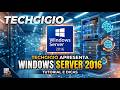 Instalação Completa do Windows Server 2016