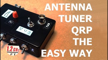 Antenna Tuner, QRP, Compact, the easy way...
