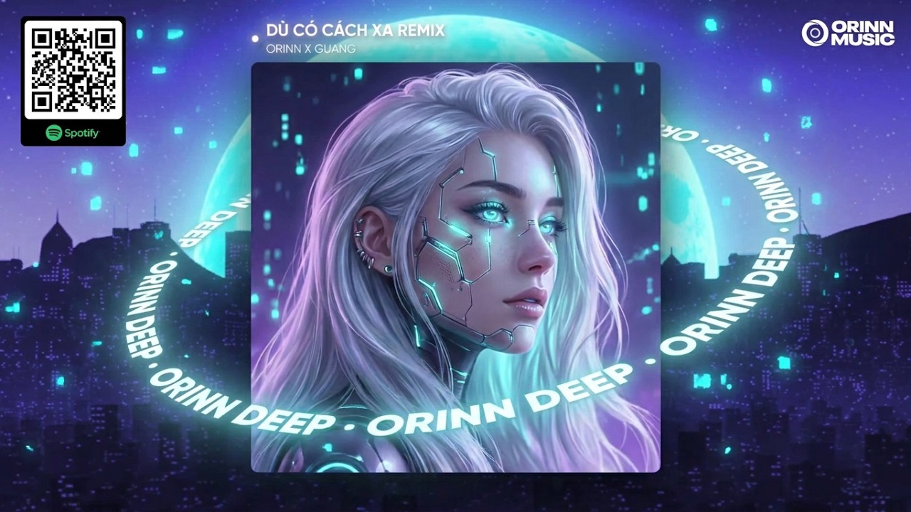 DÙ CÓ CÁCH XA REMIX (ST: ĐINH MẠNH NINH) - ORINN x GUANG | Nhạc Remix 2026